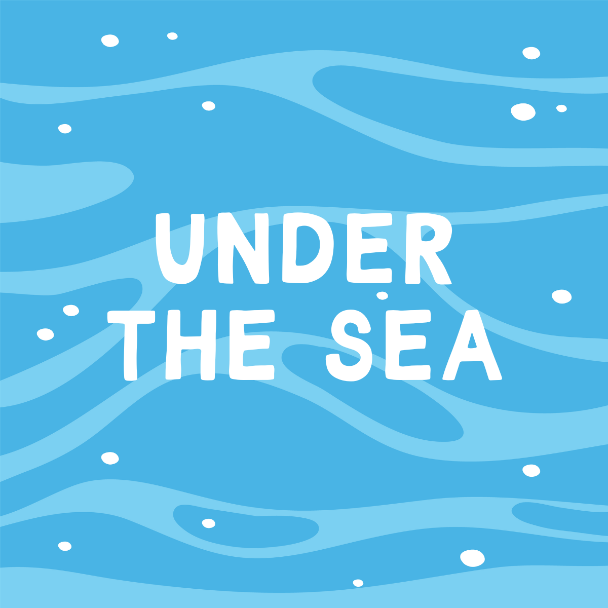 Under The Sea