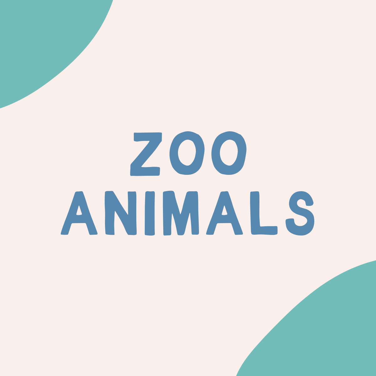Zoo Animals